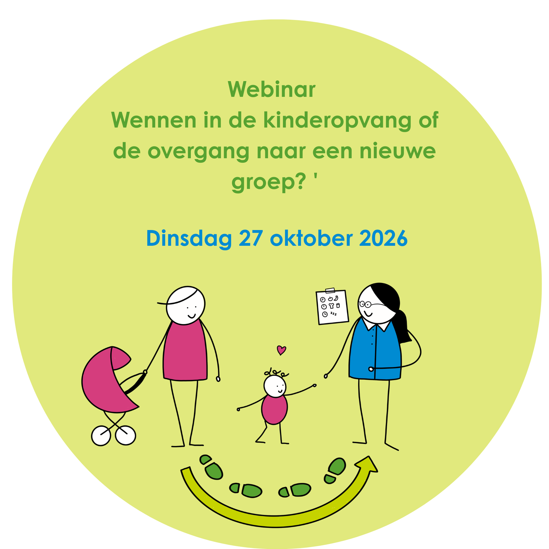 Webinar in de kinderopvang of de overgang naar een nieuwe groep '